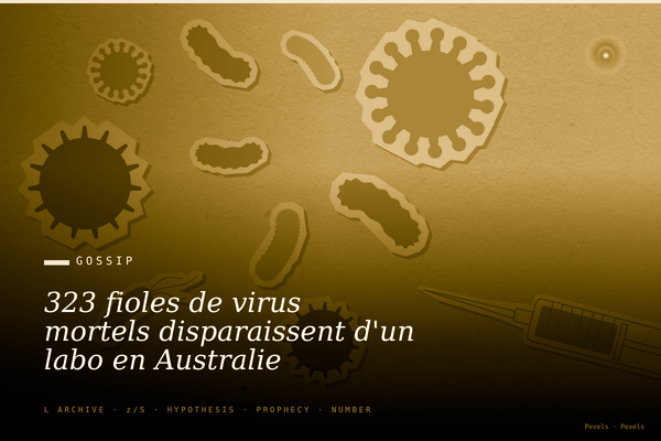 323 fioles de virus mortels disparaissent d'un labo en Australie