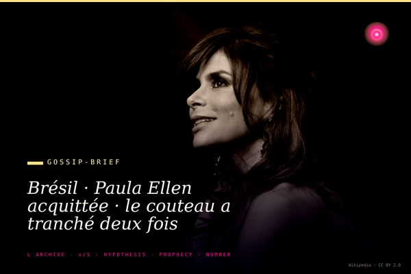 Brésil · Paula Ellen acquittée · le couteau a tranché deux fois