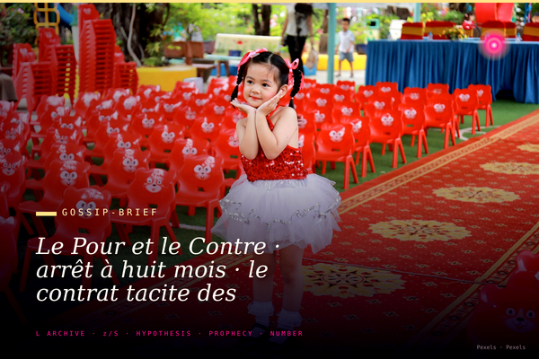 Le Pour et le Contre · arrêt à huit mois · le contrat tacite des centristes