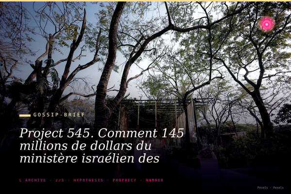 Project 545. Comment 145 millions de dollars du ministère israélien des Affaires étrangères transitent par Havas Allemagne pour financer la radio chrétienne américaine.