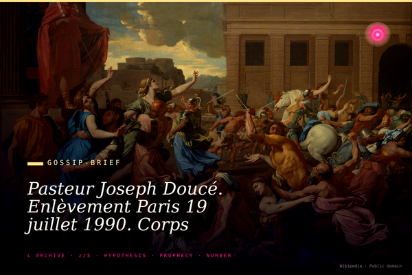 Pasteur Joseph Doucé. Enlèvement Paris 19 juillet 1990. Corps retrouvé Rambouillet 24 octobre. Non-lieu en 2007. Une enquête jamais refermée.