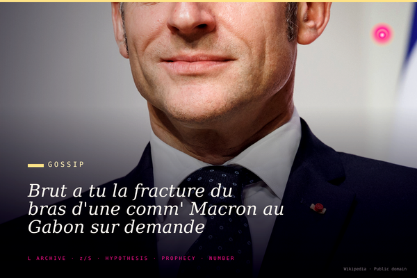 Brut a tu la fracture du bras d'une comm' Macron au Gabon sur demande