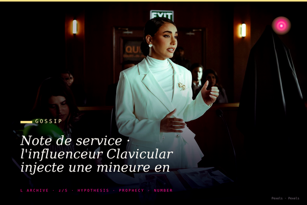 Note de service · l'influenceur Clavicular injecte une mineure en livestream · le procès est ouvert à Miami