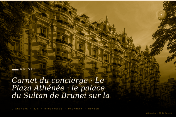 Carnet du concierge · Le Plaza Athénée · le palace du Sultan de Brunei sur la plus chère avenue de Paris