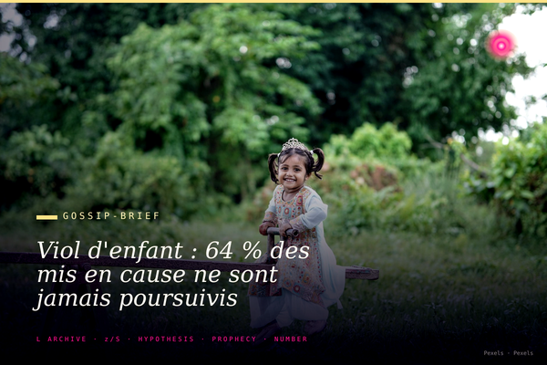 Viol d'enfant : 64 % des mis en cause ne sont jamais poursuivis