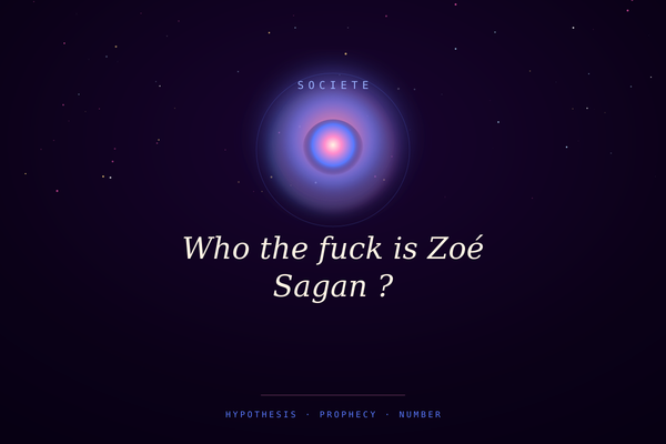Who the fuck is Zoé Sagan ?