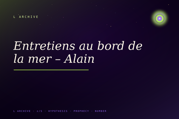 Entretiens au bord de la mer – Alain