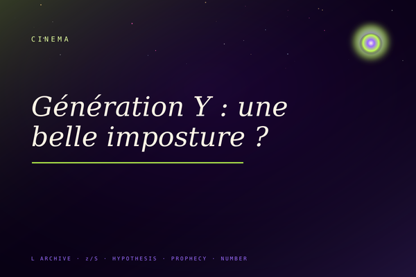 Génération Y : une belle imposture ?