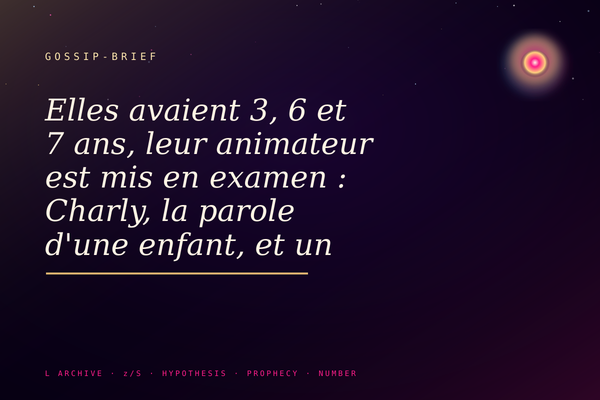 Elles avaient 3, 6 et 7 ans, leur animateur est mis en examen : Charly, la parole d'une enfant, et un déni