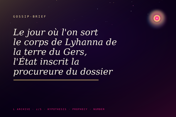 Le jour où l'on sort le corps de Lyhanna de la terre du Gers, l'État inscrit la procureure du dossier au tableau d'avancement vers le grade le plus rare de la magistrature