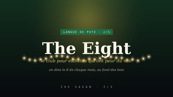 The Eight, le club pour esthètes qui ont peur du noir