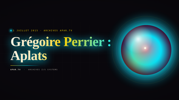 Grégoire Perrier : Aplats