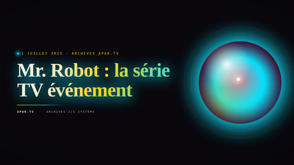 Mr. Robot : la série TV événement
