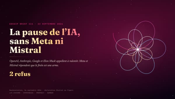 La pause de l’IA sans Meta ni Mistral · quand le premier de la classe propose un couvre feu