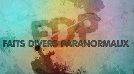 « Faits Divers Paranormaux », une expérience transmédia inédite