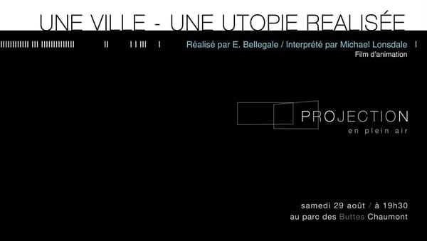 Projection en plein air d' »Une ville – une utopie réalisée »
