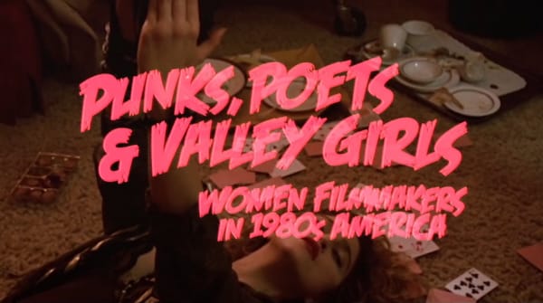 Punks, Poets & Valley Girls. Plus de 20 réalisatrices à découvrir !