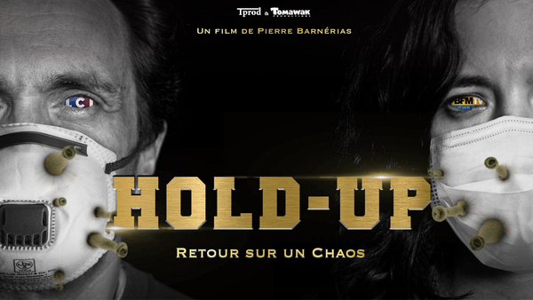 Hold-Up, le film censuré à voir ici et maintenant