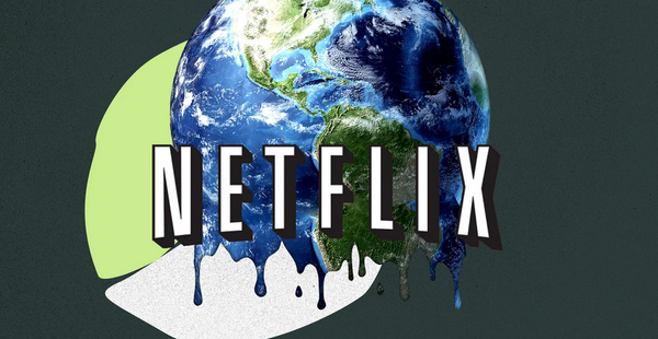 Comment votre addiction à Netflix contribue à détruire la planète