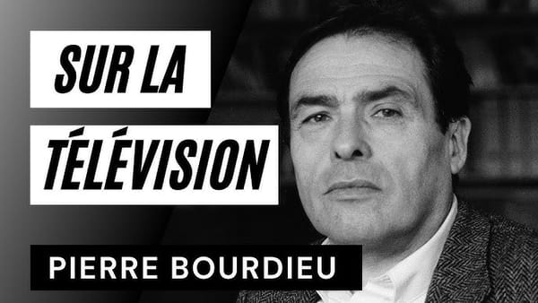 Sur la télévision de Pierre Bourdieu