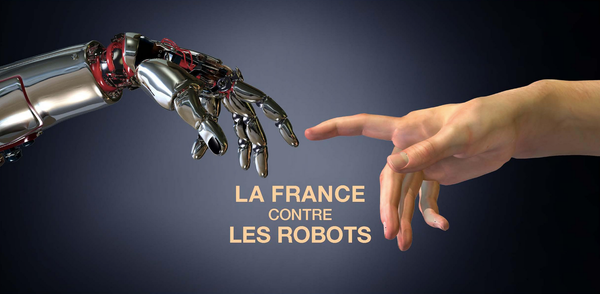 La France contre les robots