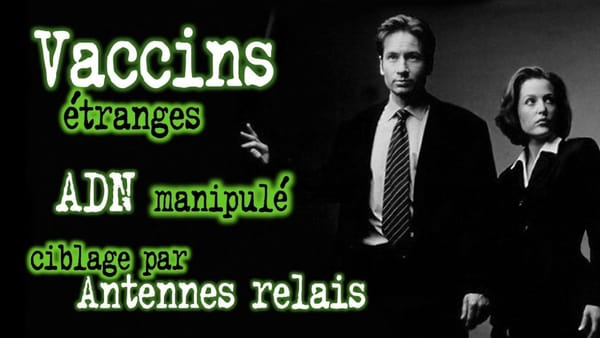 Les prédictions Orwelliennes de la série X-Files autour d’un vaccin étrange et du ciblage par antenne relais