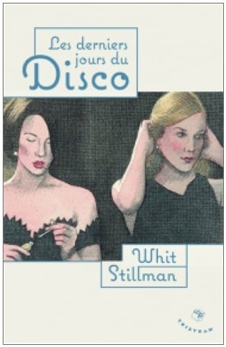 Couverture-pour-le-livre-de-Whit-Stillman-Les-Derniers-Jours-du-Disco
