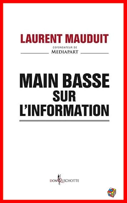 laurent-mauduit-main-basse-sur-l-information