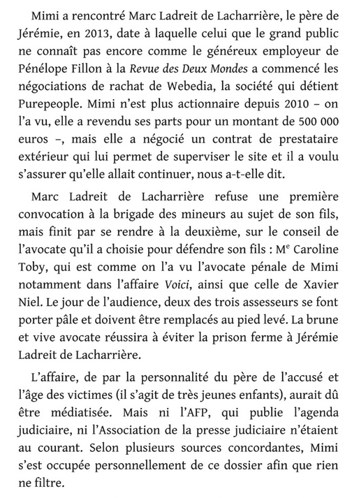 selon les auteurs du livre "Mimi", sorti chez Grasset en 2018, Michèle Marchand, proche des Macron et des Sarkozy, est intervenue personnellement pour que les affaires de Jérémie Ladreit de La Charrière ne sortent pas dans la presse